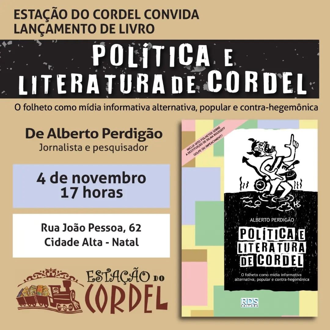 Livro do jornalista cearense Alberto Perdigão será lançado nesta sexta (04)  na Estação do Cordel – Ana Cadengue